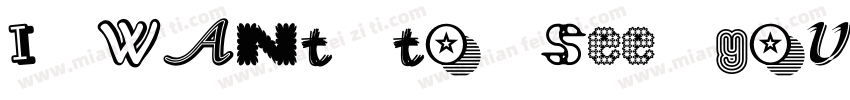 i want to see you字体转换